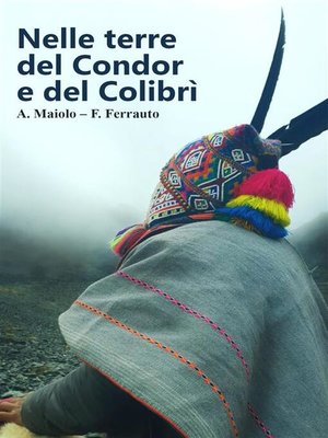 cover image of Nelle terre del Condor e del Colibrì